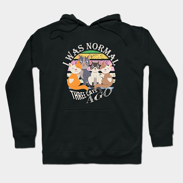 Normal 3 Cats AGO - Funny Cat Pun Hoodie by Missing.In.Art